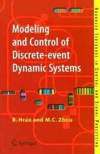 Modeling and Control of Discrete-event Dynamic Systems: with Petri Nets and Other Tools