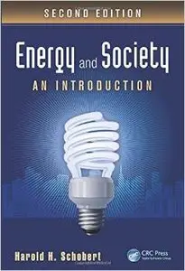 Energy and Society: An Introduction (2nd edition) (Repost)