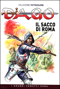 Dago - Collezione Tuttocolore - Volume 12 - Il Sacco di Roma