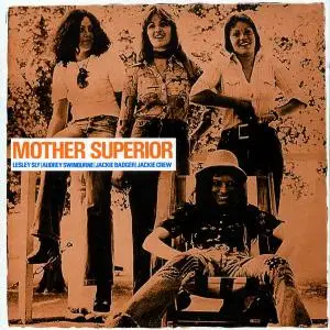 Mother Superior - Mother Superior (Lady Madonna) (1975) [Reissue 1996]