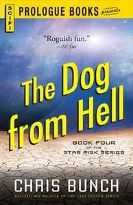 «The Dog From Hell» by Chris Bunch