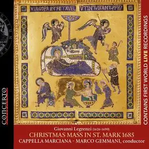 Marco Gemmani, Cappella Marciana - Giovanni Legrenzi: Christmas Mass in St. Mark 1685 (2020)