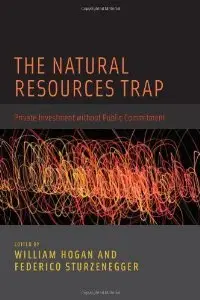 The Natural Resources Trap: Private Investment without Public Commitment (repost)