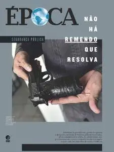 Época - Brazil - Issue 1019 - 08 Janeiro 2018