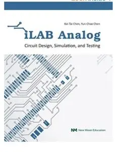 iLAB Analog: Circuit Design, Simulation, and Testing