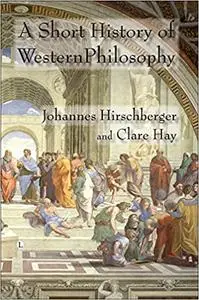 A Short History of Western Philosophy Ed 2
