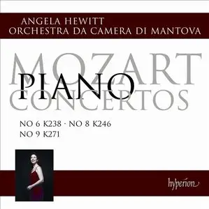 Mozart - Piano Concertos Nos. 6, 8 & 9 (Angela Hewitt) (2011)