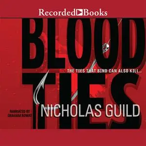 «Blood Ties» by Nicholas Guild