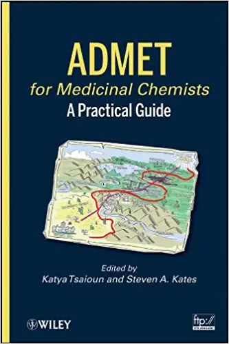 ADMET for Medicinal Chemists: A Practical Guide