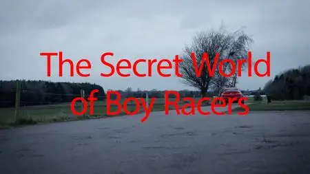 Ch4. - UNTOLD: The Secret World of Boy Racers (2023)