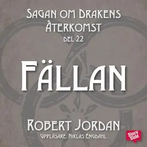 «Fällan» by Robert Jordan