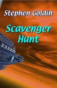 «Scavenger Hunt» by Stephen Goldin