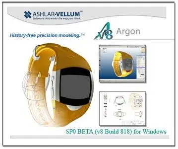 Ashlar-Vellum Argon v8 SP0 BETA (v8 Build 818) for Windows 