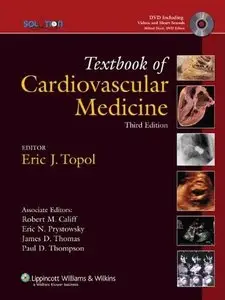 Textbook of Cardiovascular Medicine, Third Edition (repost)