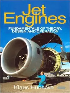 Jet Engines: Fundamentals of Theory, Design and Operation (repost)