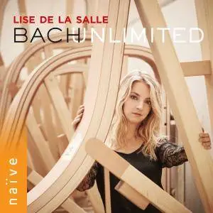 Lise de la Salle - Bach Unlimited (2017) [Official Digital Download 24/96]