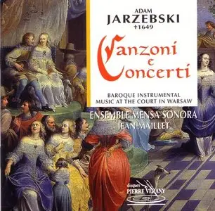 Adam Jarzebski - Canzoni e Concerti a Due, Tre e Quattro Voci cum Basso Continuo (1627)
