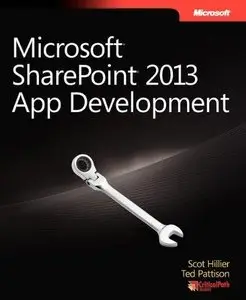Microsoft SharePoint 2013 App Development (Repost)