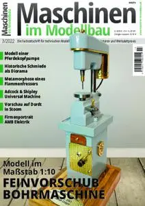 Maschinen im Modellbau - April 2022