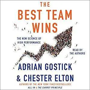 The Best Team Wins: The New Science of High Performance [Audiobook]