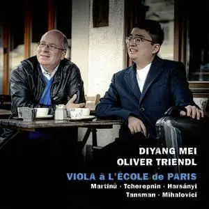 Diyang Mei, Oliver Triendl - Viola à l’école de Paris (2022)