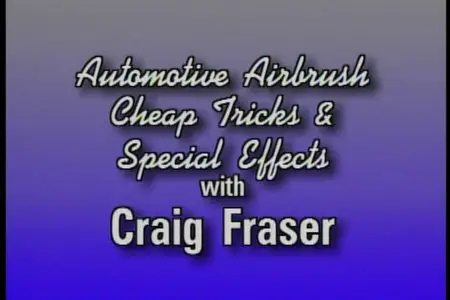 Craig Fraser - Automotive Cheap Tricks & Special FX 1 [repost]