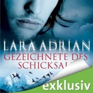 Lara Adrian - Midnight Breed 7: Gezeichnete des Schicksals