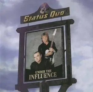 Status Quo - Under The Influence (1999)