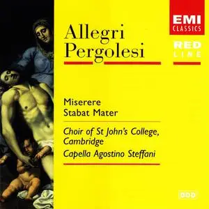 Choir of St John’s College, Cambridge & Capella Agostino Steffani - Allegri: Miserere; Pergolesi & Caldara: Stabat Mater (1998)