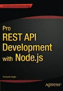 Pro REST API Development with Node.js (Repost)