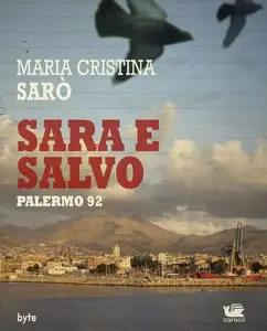 Maria Cristina Sarò - Salvo e Sara. Palermo 92