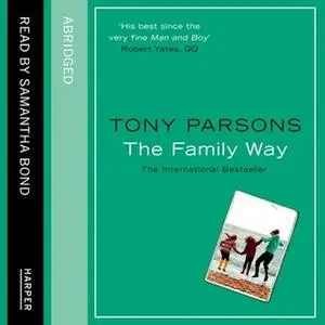 «The Family Way» by Tony Parsons