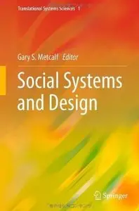 Social Systems and Design [Repost]