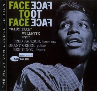 Baby Face Willette - Face To Face (1961) {2007 BN Rudy Van Gelder Remaster}