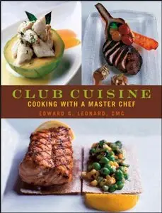 Club Cuisine: Cooking with a Master Chef (Repost)