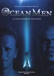 Ocean Men - A Challenge in the Deep
