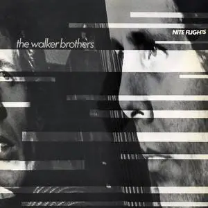 The Walker Brothers - Nite Flights (1978) {2017 Music On CD/Columbia/Sony Music}
