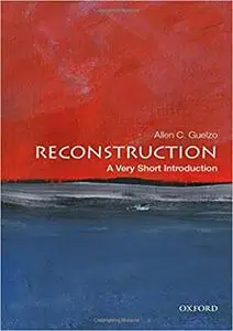 Reconstruction: A Very Short Introduction (Repost)
