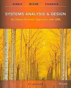 Systems Analysis and Design: An Object Oriented Approach with UML [Repost]