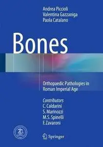 Bones: Orthopaedic Pathologies in Roman Imperial Age (Repost)