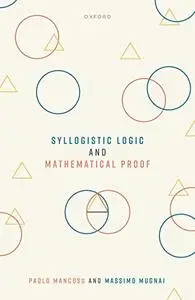 Syllogistic Logic and Mathematical Proof