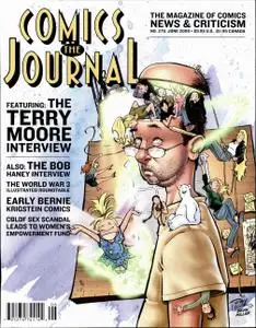 Comics Journal 276 2006-06 Terry Moore, Bob Haney, Early Krigstein W