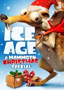 L'âge de glace : un Noël de mammouths (2011)