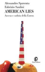 Fabrizio Saulini, Alessandro Spaventa - American Lies