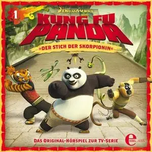 «Kung Fu Panda - Folge 1: Der Stich der Skorpionin» by Thomas Karallus