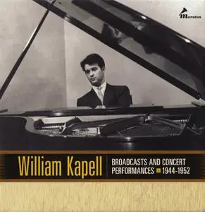 William Kapell - Broadcasts and Concert Performances 1944-1952 (2016) {3CD Set Marston 53021-2}