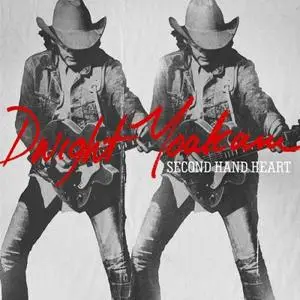 Dwight Yoakam - Second Hand Heart (2015) [Official Digital Download 24/96]