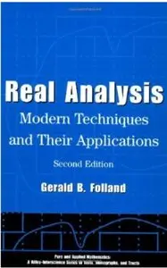 Real Analysis: Modern Techniques and Their Applications (2nd edition)