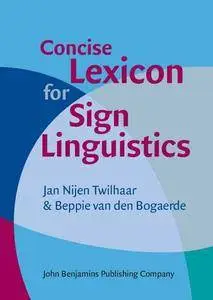 Concise Lexicon for Sign Linguistics