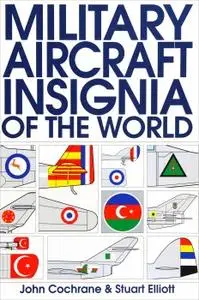 Military Aircraft Insignia of the World